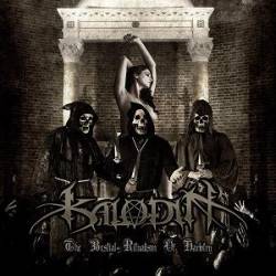 Kalodin : The Bestial Ritualism of Harlotry